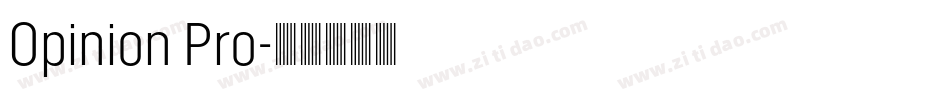Opinion Pro字体转换